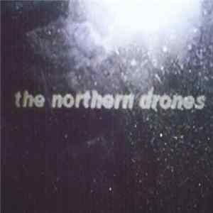 The Northern Drones - Northern Drones FLAC album