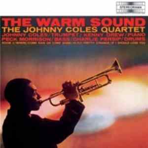 Johnny Coles Quartet, Kenny Drew, Randy Weston, Peck Morrison, Charlie Persip - The Warm Sound FLAC album