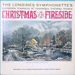 The Longines Symphonette - Christmas At The Fireside FLAC album