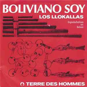 Los Llokallas - Boliviano Soy FLAC album