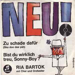 Ria Bartok - Zu Schade Dafür (Ska Doo Dee Yah) / Bist Du Wirklich Treu, Sonny-Boy? FLAC album