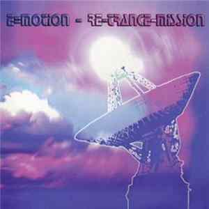 E=Motion - Re-trance-mission FLAC album