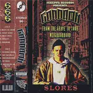 Slores - GODDAMN FLAC album