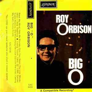Roy Orbison - Big O FLAC album