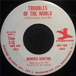 Morris Nanton - Troubles Of The World / The Shadow Of Your Smile FLAC album