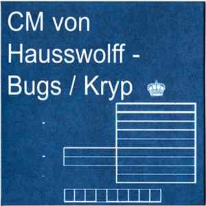 Carl Michael Von Hausswolff - Bugs / Kryp FLAC album