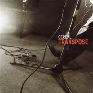 Cereal - Transpose FLAC album