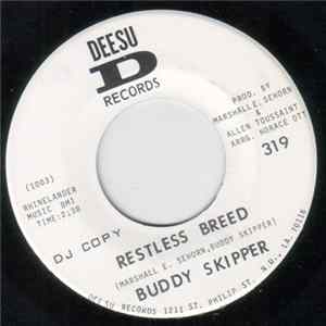 Buddy Skipper - Restless Breed / Cancel The Reservation FLAC album