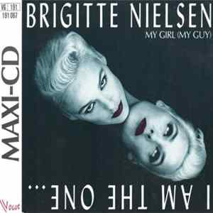 Brigitte Nielsen - My Girl (My Guy) FLAC album