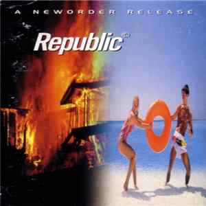 NewOrder - Republic FLAC album