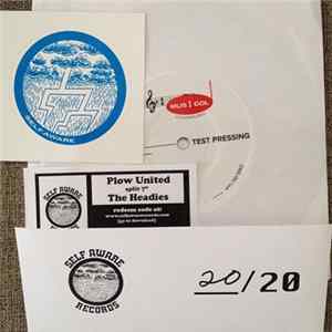 Plow United / The Headies - Plow United / The Headies FLAC album