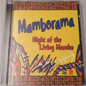 Mamborama - Night Of The Living Mambo FLAC album