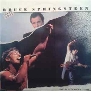 Bruce Springsteen - Live In Stockholm 1988 FLAC album