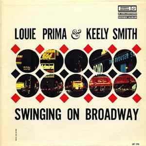 Louis Prima & Keely Smith - Swinging On Broadway FLAC album