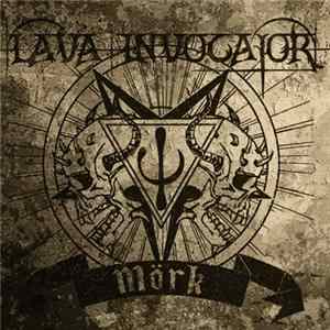 Lava Invocator - Mörk FLAC album