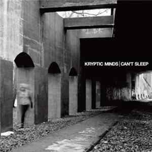Kryptic Minds - Can't Sleep FLAC album
