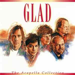 Glad - The Acapella Collection FLAC album