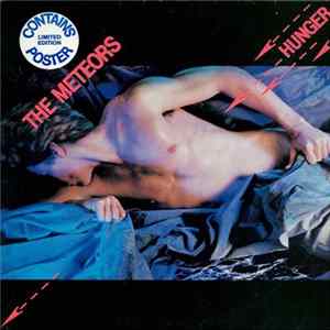 The Meteors - Hunger FLAC album