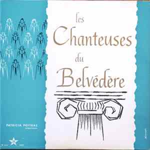 Les Chanteuses Du Belvédère - Les Chanteuses Du Belvédère FLAC album