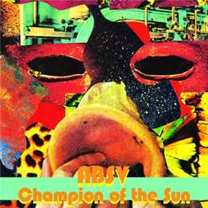 ABSV - Champion of the Sun FLAC album