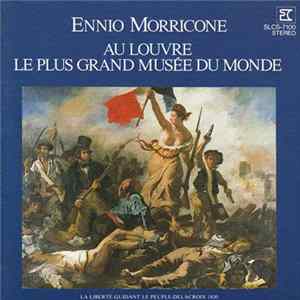 Ennio Morricone - ルーブル美術館 = Au Louvre FLAC album
