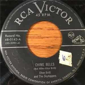 Elton Britt And The Skytoppers - Chime Bells FLAC album