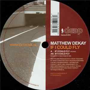 Matthew Dekay - If I Could Fly FLAC album