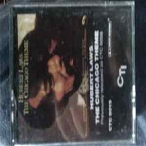 Hubert Laws - The Chicago Theme FLAC album