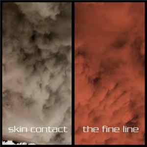 Skin Contact - The Fine Line FLAC album