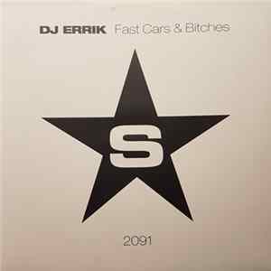 DJ Errik - Fast Cars & Bitches FLAC album