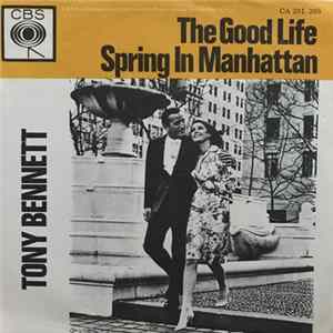 Tony Bennett - The Good Life / Spring In Manhattan FLAC album