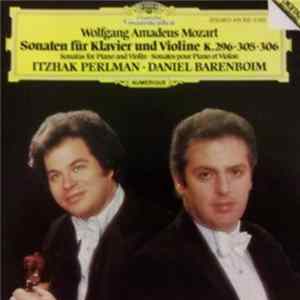 Wolfgang Amadeus Mozart - Itzhak Perlman, Daniel Barenboim - Sonaten Für Klavier Und Violine K.296•305•306 FLAC album