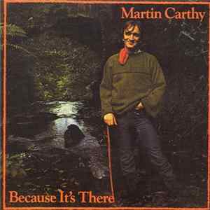 Martin Carthy - Because It's There FLAC album