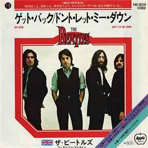 The Beatles With Billy Preston = ザ・ビートルズ ウィズ ビリー・プレストン - ゲット・バック = Get Back / ドント・レット・ミー・ダウン = Don't Let Me Down FLAC album