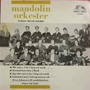 Mandolinorkestern I Filadelfia Småland, Rydaholm - Möt Mig, O Gud FLAC album