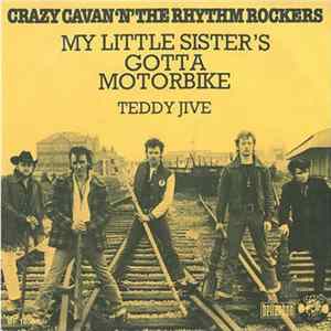 Crazy Cavan 'n' The Rhythm Rockers - My Little Sister's Gotta Motorbike FLAC album