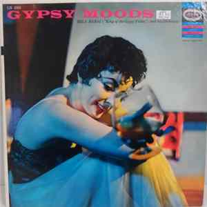 Bela Babai ("The King Of The Gypsy Violin") And His Orchestra - Gypsy Moods FLAC album