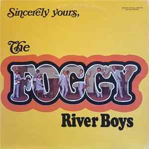 The Foggy River Boys - Sincerely Yours FLAC album