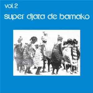 Super Djata De Bamako - Vol. 2 FLAC album