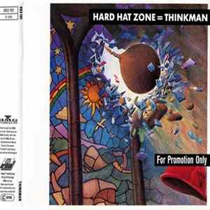 Thinkman - Hard Hat Zone FLAC album