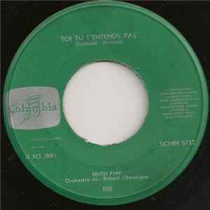 Edith Piaf - Toi, Tu L'Entends Pas FLAC album
