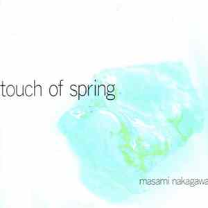 Masami Nakagawa - Touch Of Spring FLAC album