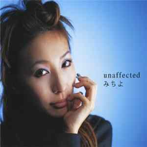 みちよ - Unaffected FLAC album