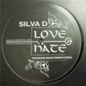 Silva D - Love & Hate / One Blood FLAC album