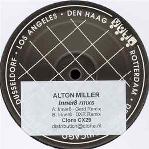 Alton Miller - Inner8 Remixes FLAC album