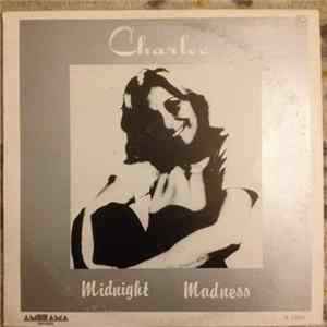 Charlee - Midnight Madness FLAC album