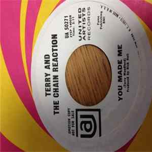 Terry And The Chain Reaction - You Made Me FLAC album