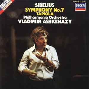 Sibelius - Philharmonia Orchestra, Vladimir Ashkenazy - Symphony No.7 / Tapiola FLAC album