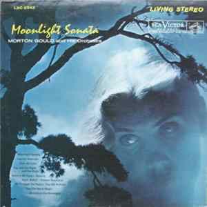 Morton Gould And His Orchestra - Moonlight Sonata FLAC album