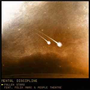 Mental Discipline - Fallen Stars FLAC album